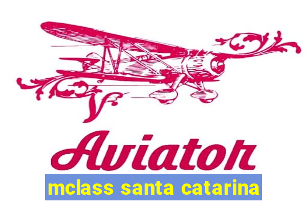 mclass santa catarina